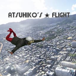 ATSUHIKO’S★FLIGHT